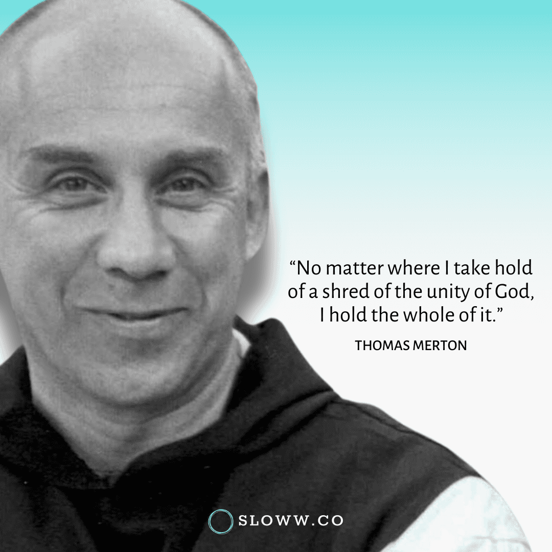Απόσπασμα Thomas Merton